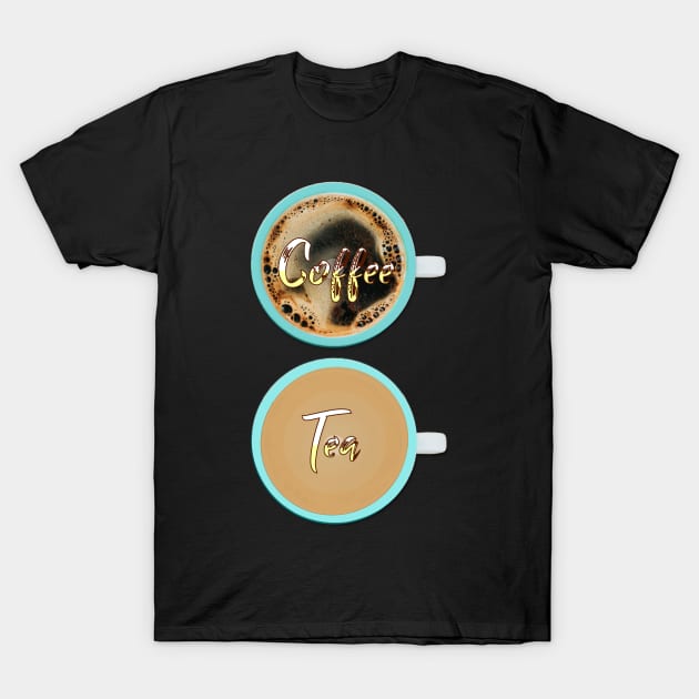 Tea coffee cups - signs for cafe, bars, coffee shops T-Shirt by Happyoninside